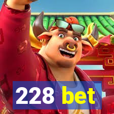 228 bet